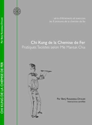 Chi Kung de la chemise de fer