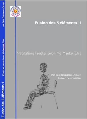 Fusion des 5 éléments I